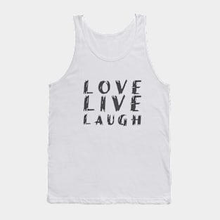 Love Live Laugh design Tank Top